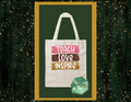 Teach Love Inspire Tote Bag