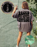 Saged My House Tee