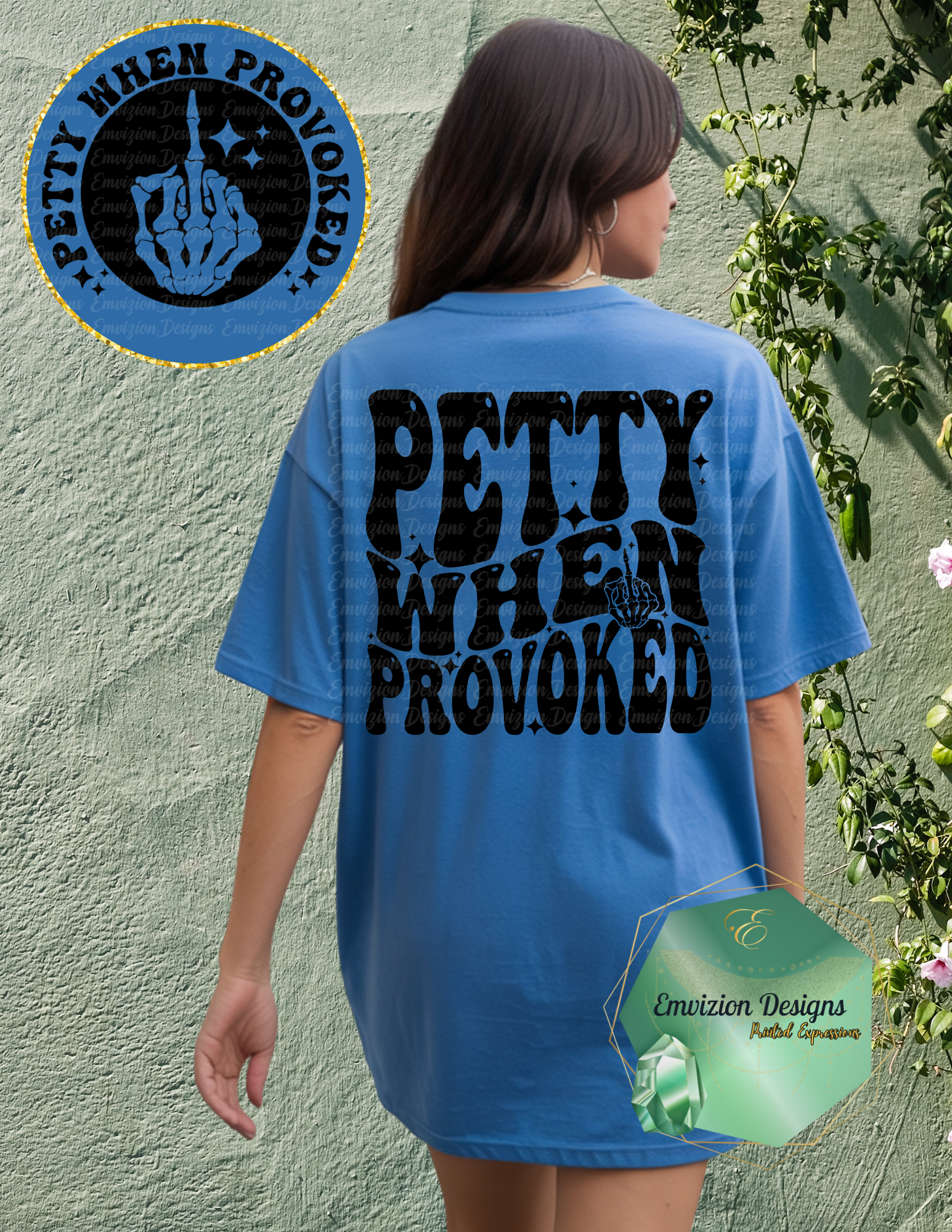 Petty When Provoked Tee