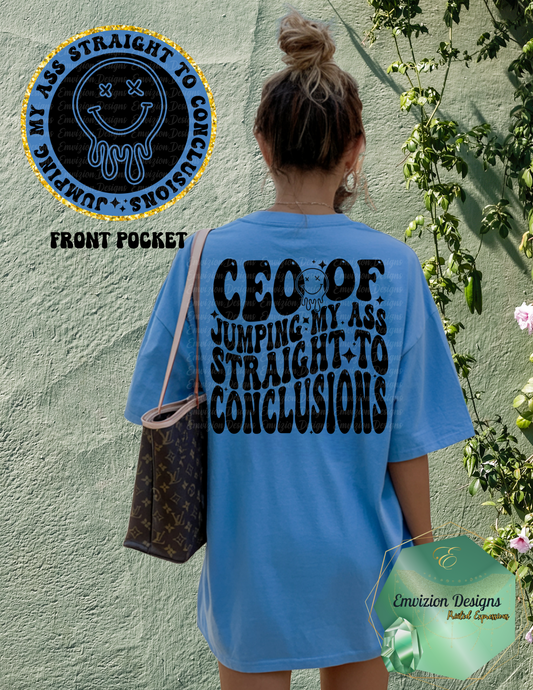 Straight to Conclusion Tee