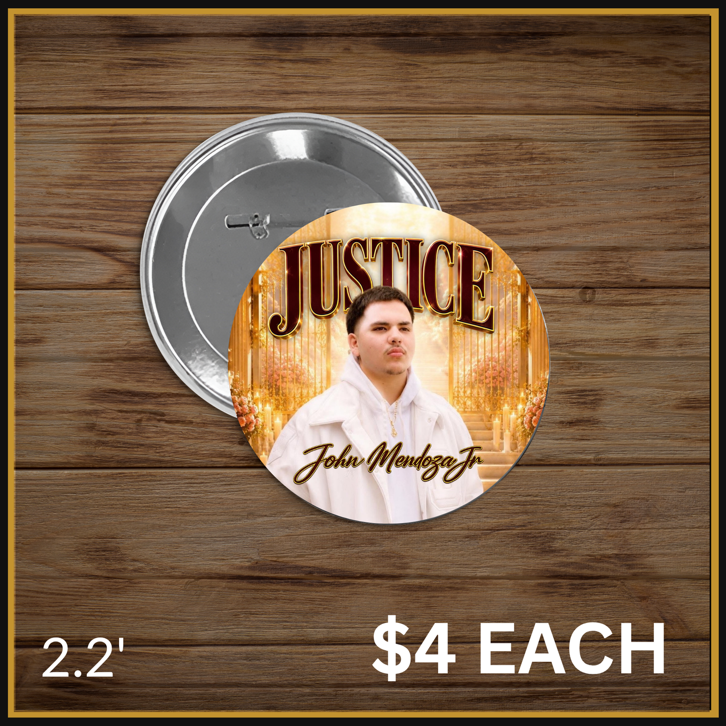 Justice for John Mendoza Jr. Memorial Button
