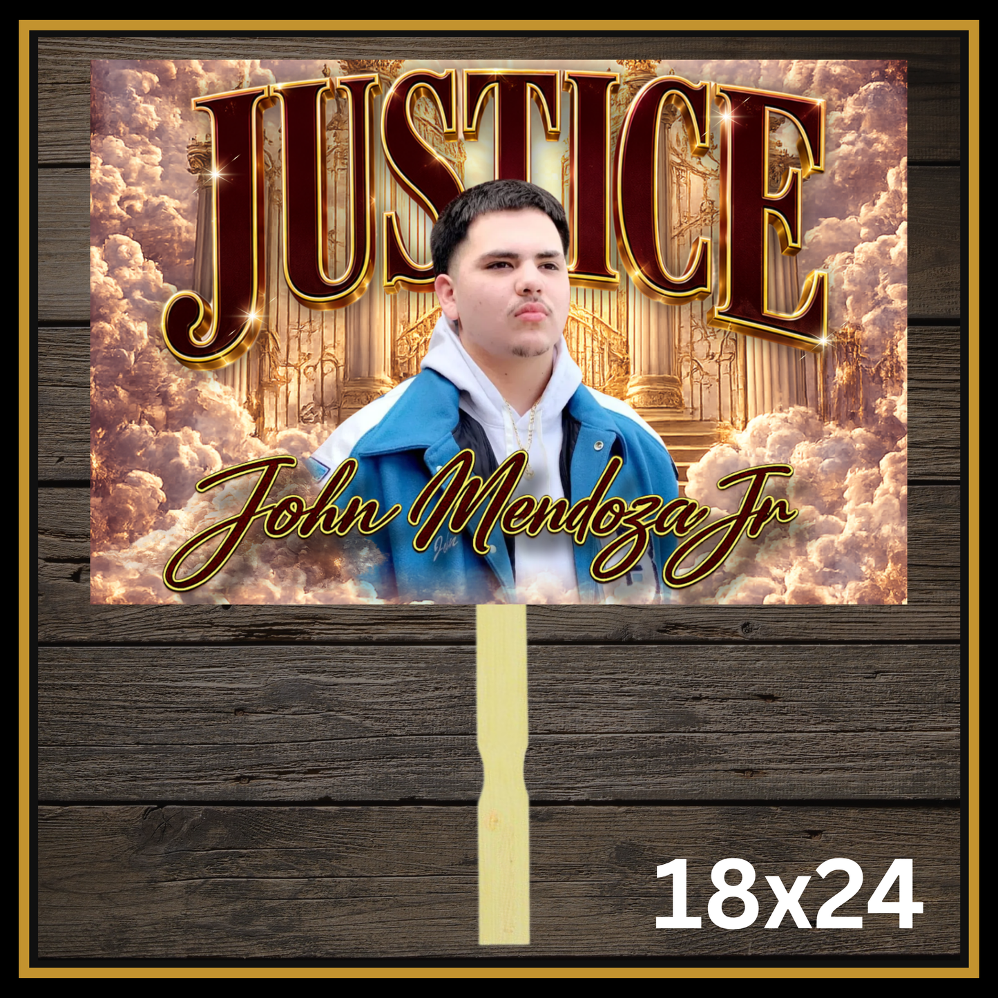 Justice for John Mendoza Jr. Protest Sign