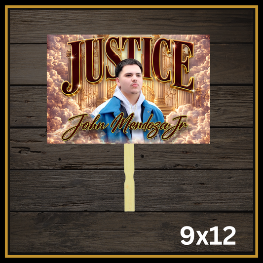 Justice for John Mendoza Jr. Handheld Protest Sign