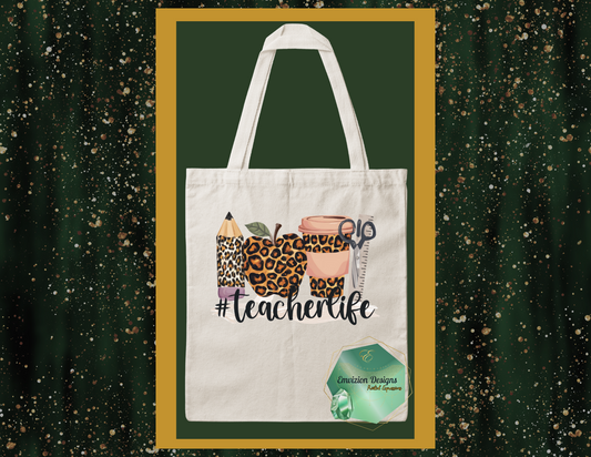 Teacher Life Tote Bag