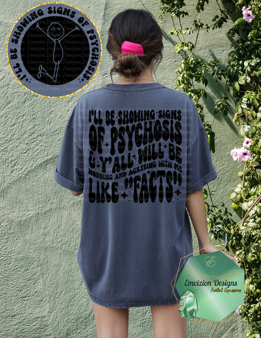 Psychosis Tee