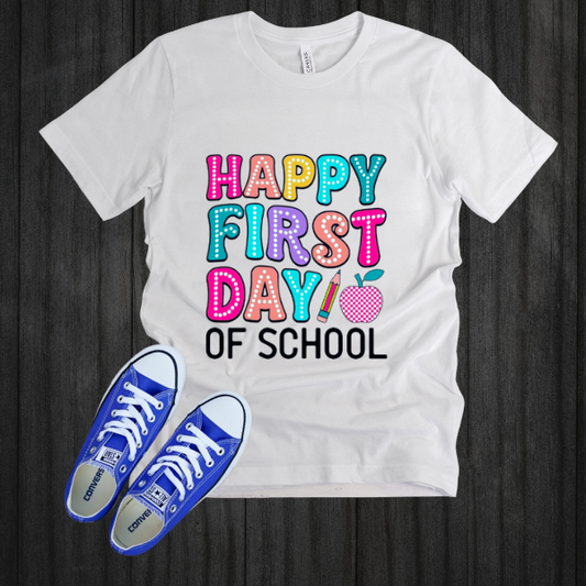 HAPPY FIRST DAY BACK