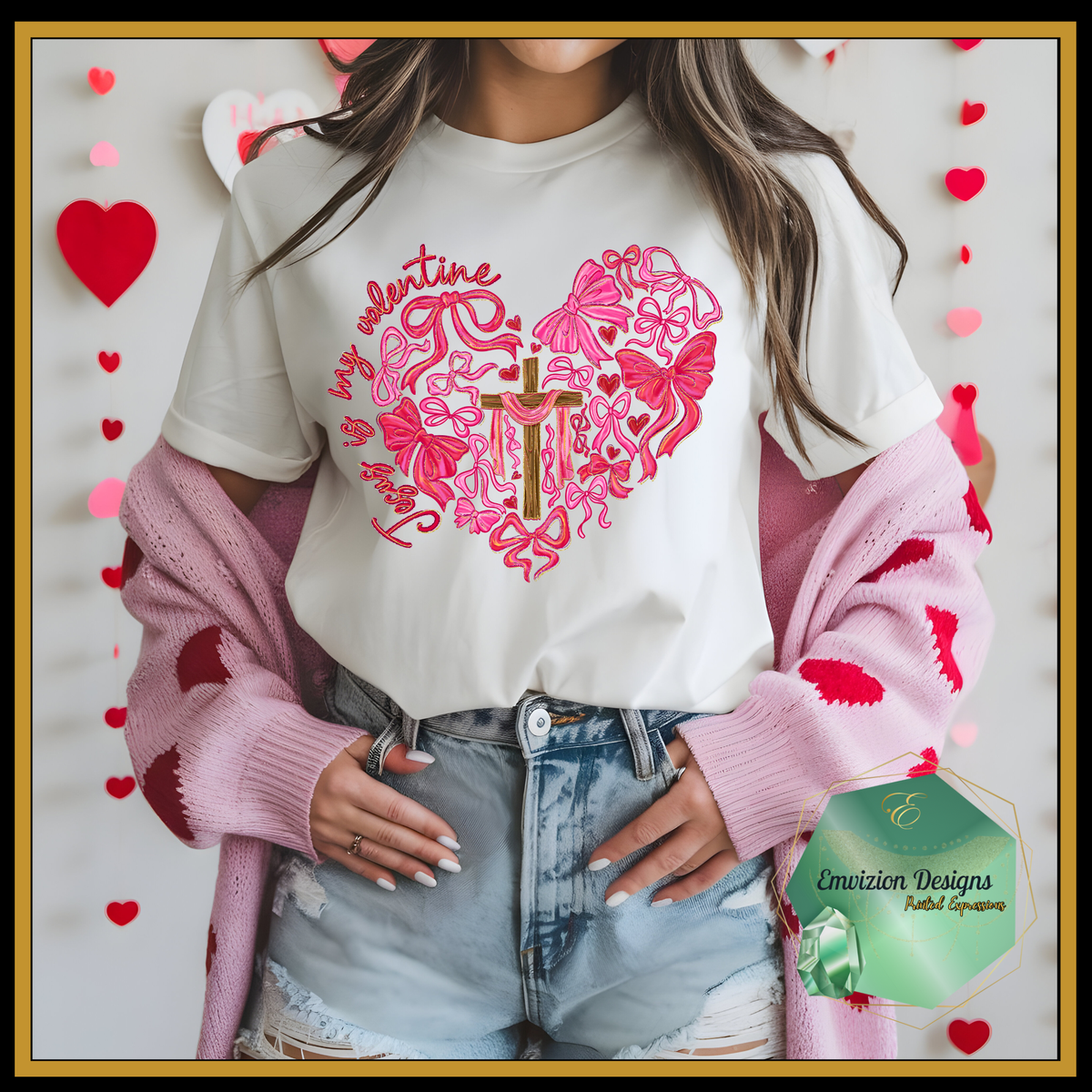 Jesus Is My Valentine
