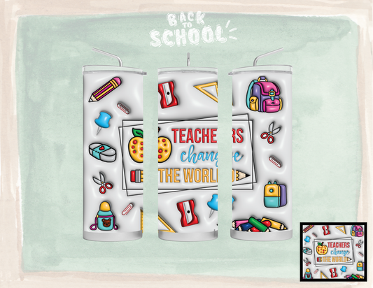 TEACHERS CHANGE THE WORLD 3D INFLATABLE TUMBLER