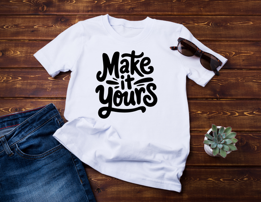ADULT CUSTOMIZE YOUR SHIRT